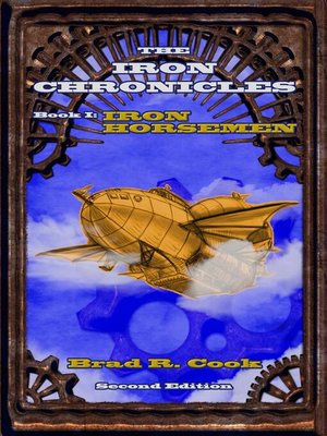 cover image of Iron Horsemen, Book I of the Iron Chronicles ()